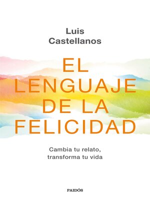 cover image of El lenguaje de la felicidad